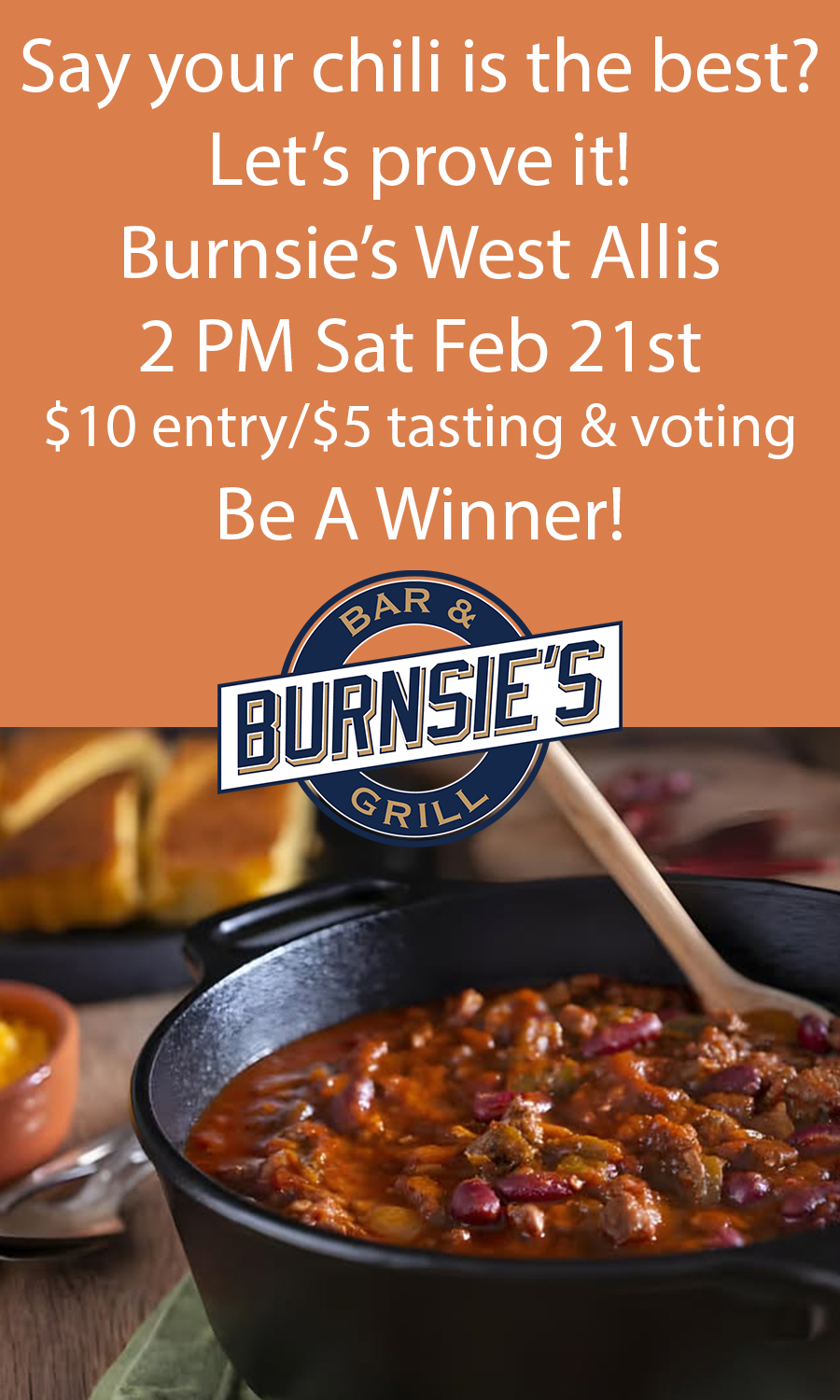West Allis Chili Cook Off Entry $10 Taste and vote $5 Burnsie's